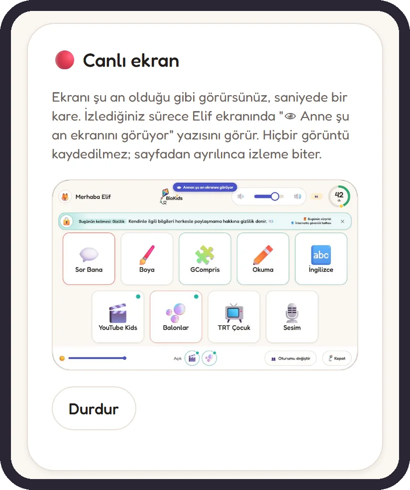 Telefonda BioKids ebeveyn paneli: Canlı ekran kartında çocuğun ekranı o anki haliyle ve altında Durdur düğmesi.